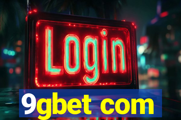 9gbet com